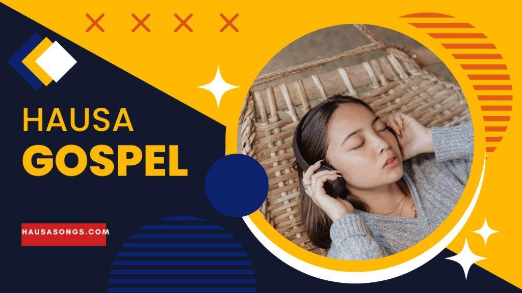 hausa gospel songs
