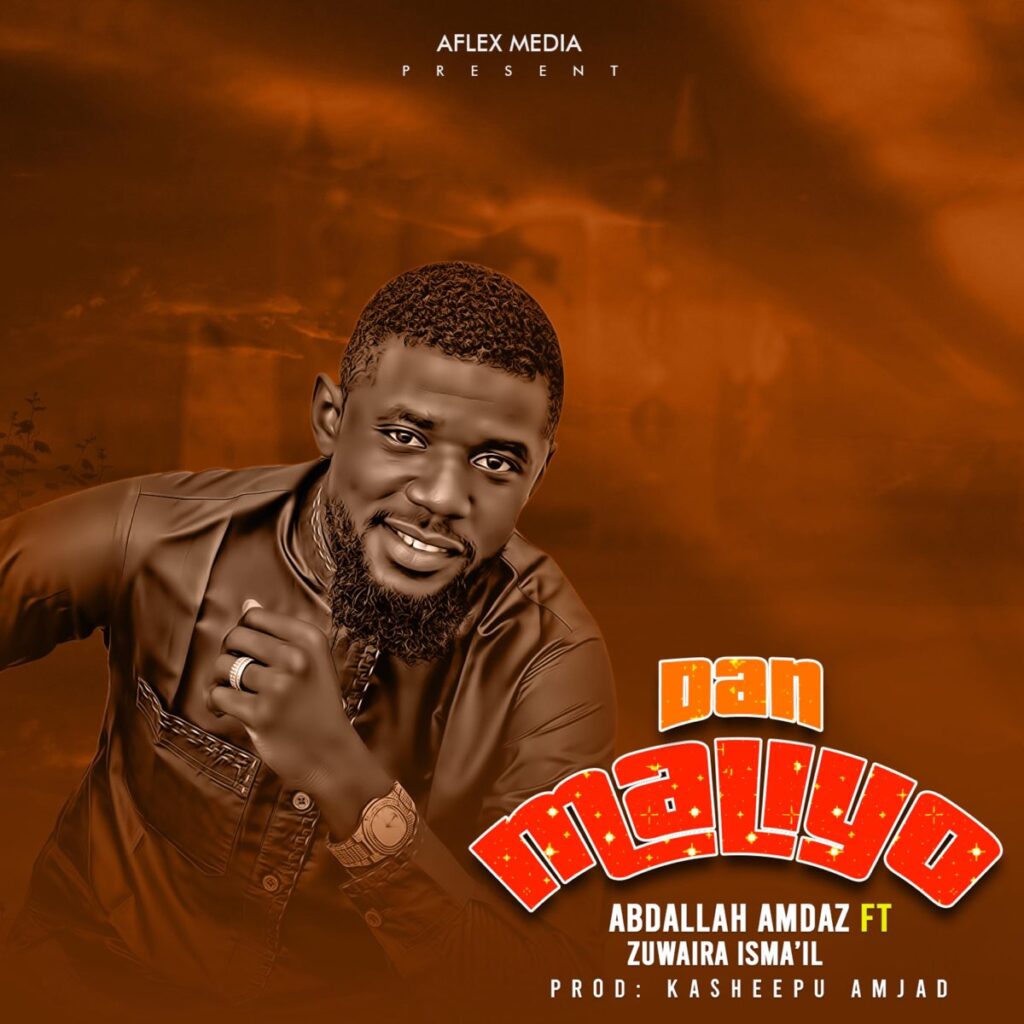 Abdallah Amdaz – Dan Maliyo ft Zulaihat