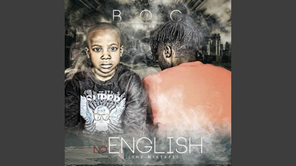 B.O.C Madaki – No English (feat. BHP) - Featured Image