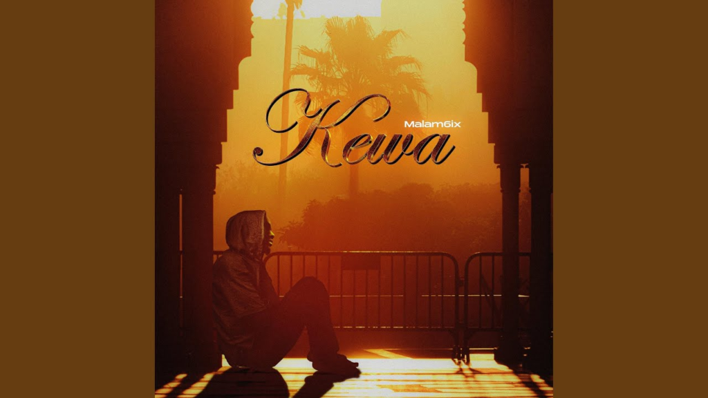 Malam6ix – Kewa - Featured Image
