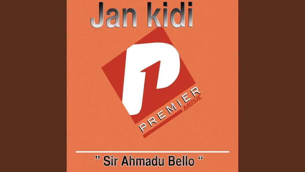 Jan Kidi – Sir Ahmadu Bello - Featured Image