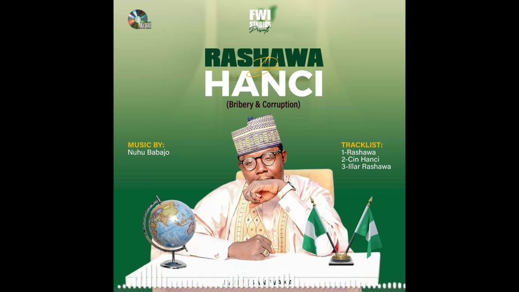 Farfesan waka – RASHAWA DA HANCI ( Bribery & Corruption) – Complete Album (Track 1, 2 & 3) – 2022 - Featured Image