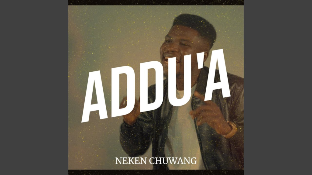 Neken Chuwang – Addu’a
