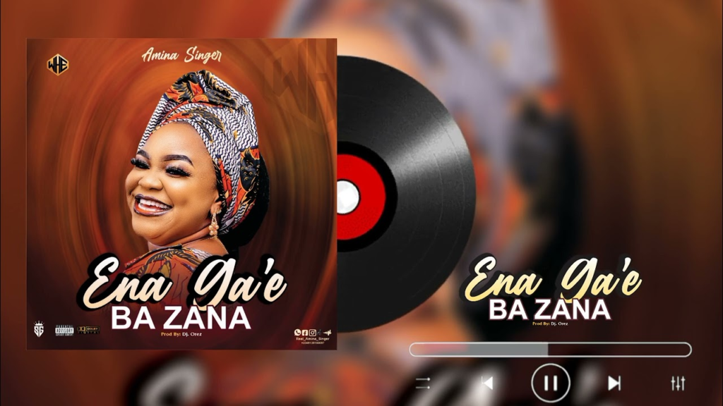 Amina Singer – Ena ga’e baza na official audio