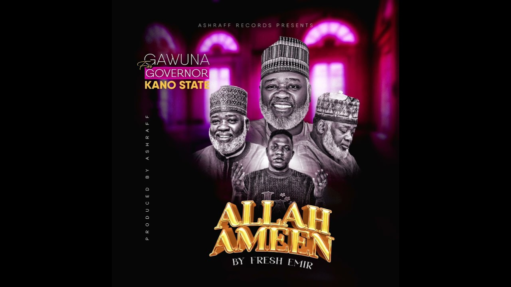 Fresh Emir – Allah Ameen (Gawuna) - Featured Image