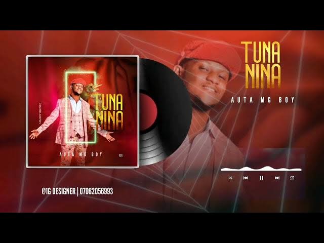 Auta Mg Boy - Tunani Na