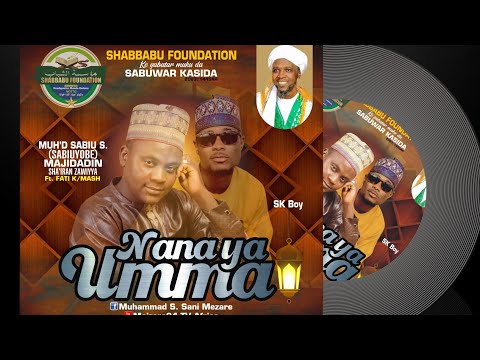 Muhd Sabiu Yobe - Nana Ya Umma