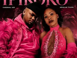 Cardinal X25 iPikoko ft. Mfan.ak Thupa Mp3 Download