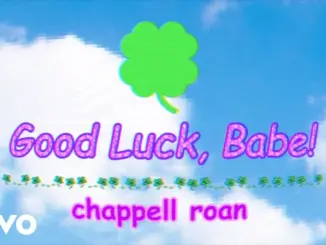 Chappell Roan Good Luck, Babe! Mp3 Download