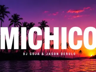 Dj Goja Feat. Jason Derulo Mi Chico (Remix) Mp3 Download