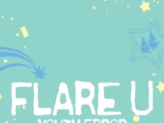 FLARE U WAY 2 U Mp3 Download