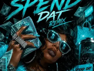 Get Em Glamour Spend Dat (Remix) Mp3 Download