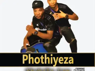 Phothiyeza Isihuluhulu Mp3 Download