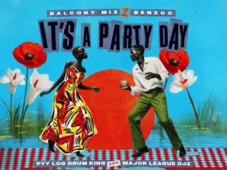 DJ Jaivane Balcony Mix Africa, Benzoo, Pyy Log Drum King & Major League DJz It's A Party Day (Official Audio) Ft. Zee_nhle, Piano City, Royce77 & Major League DJz Mp3 Download